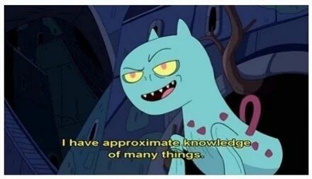weird creature from adventure time that has approximate knowledge of many things