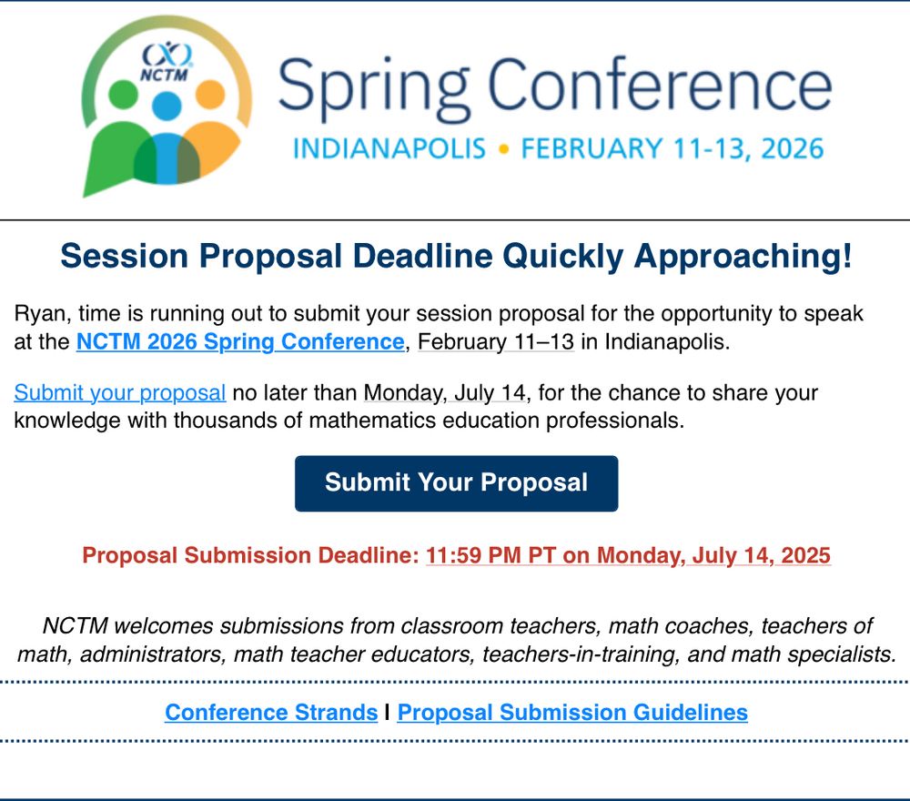 A photo of an email from the National Council of Teachers of Mathematics reminding everyone that proposals are due in one week: Monday, July 14!