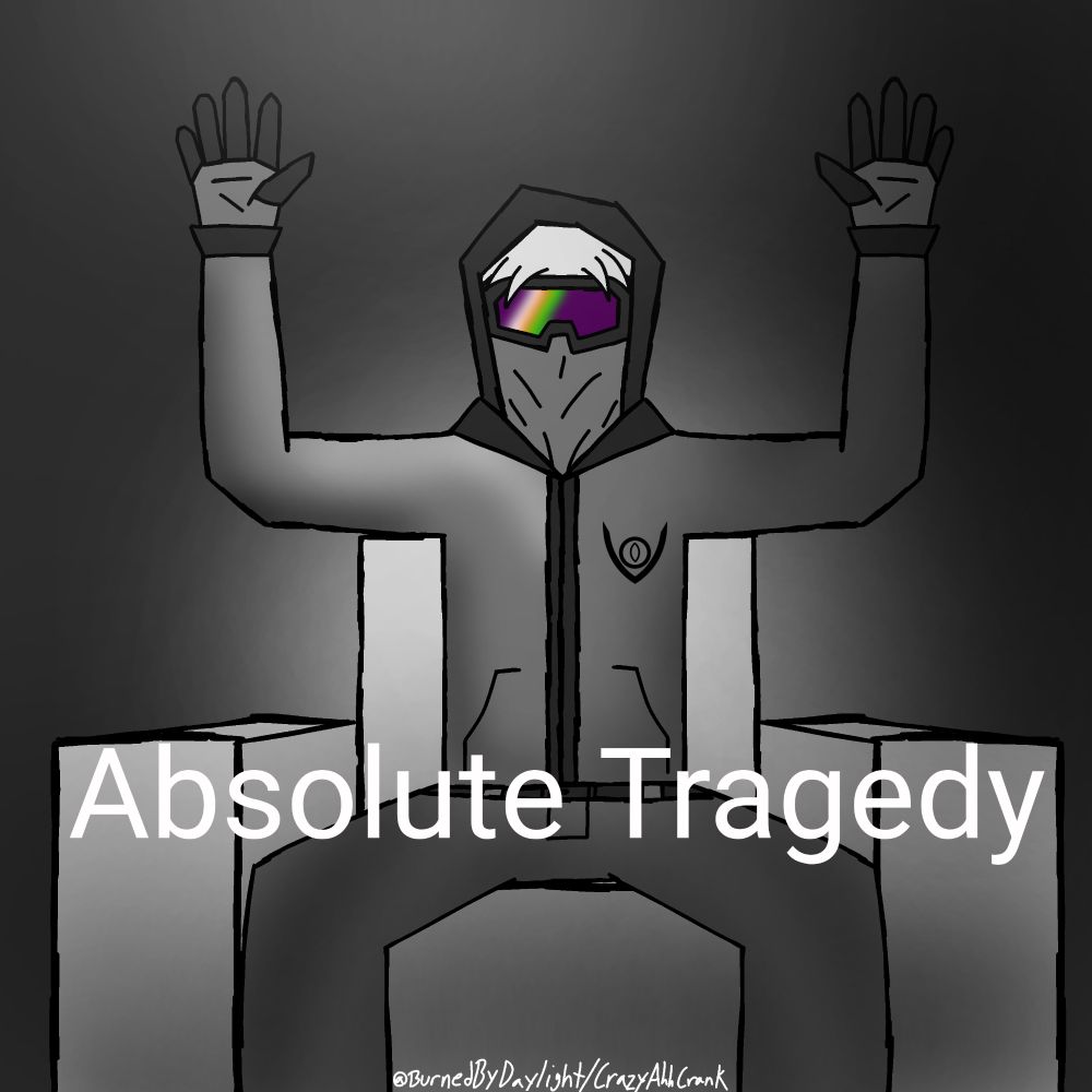 Absolute Tragedy 