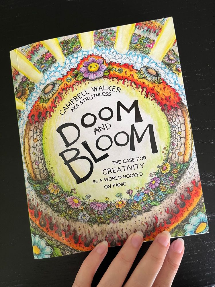 Photo of the book doom and bloom by Campbell walker (aka struggles)
