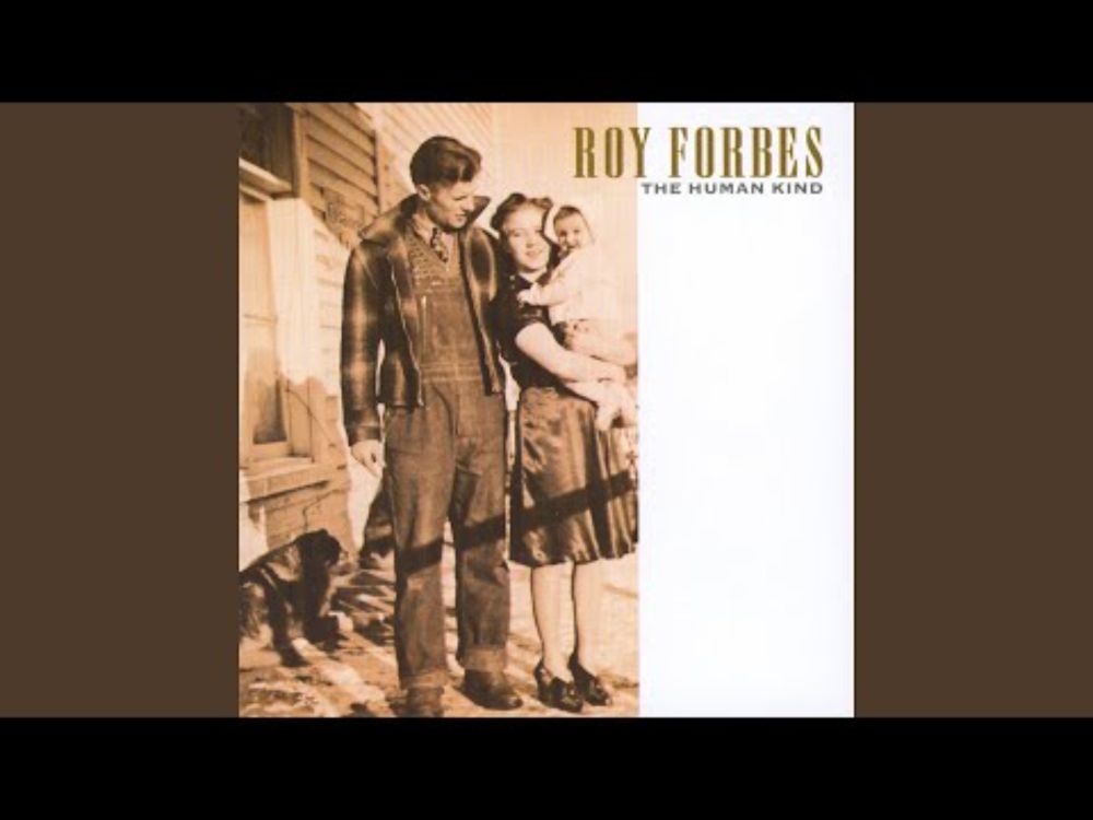 YouTube video by Roy Forbes - Topic