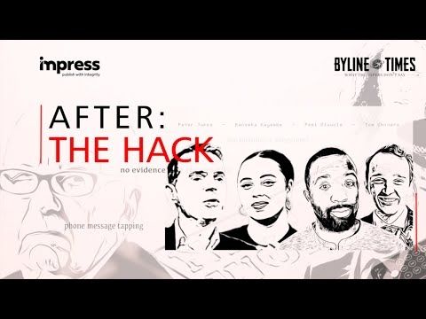 After The Hack #2 | with Byline Times & Impress