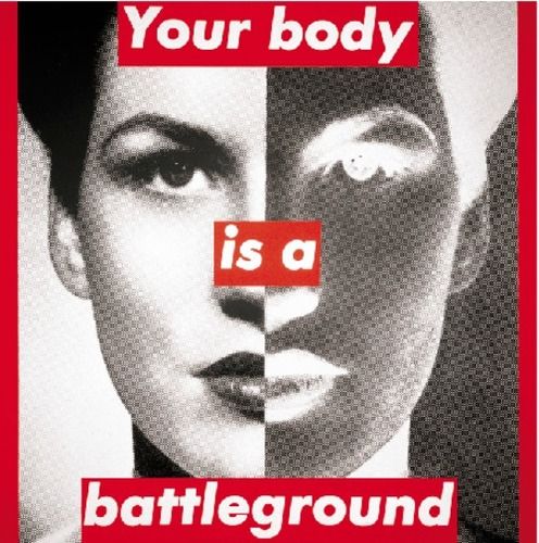Untitled (your body is a battleground)