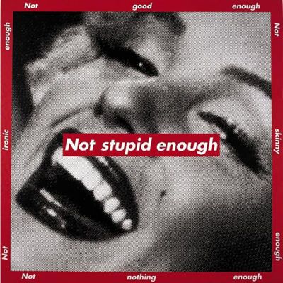 Untitled (Not stupid enough)