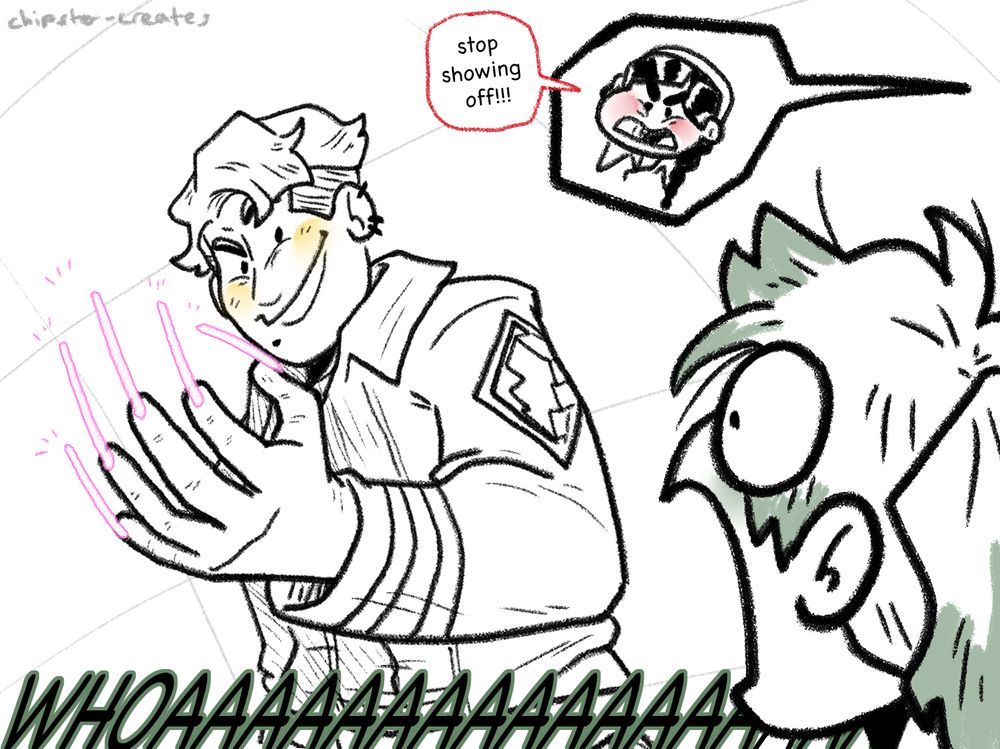 Black and white sketch of Mathis and Sage from Ranger Academy.  Mathis has their fingernails magically grown out into claws like their mother Nadira was able to do in Time Force.

Sage: WHOAAAAAAAAAAAAAAAA
Tula: Stop showing off!!