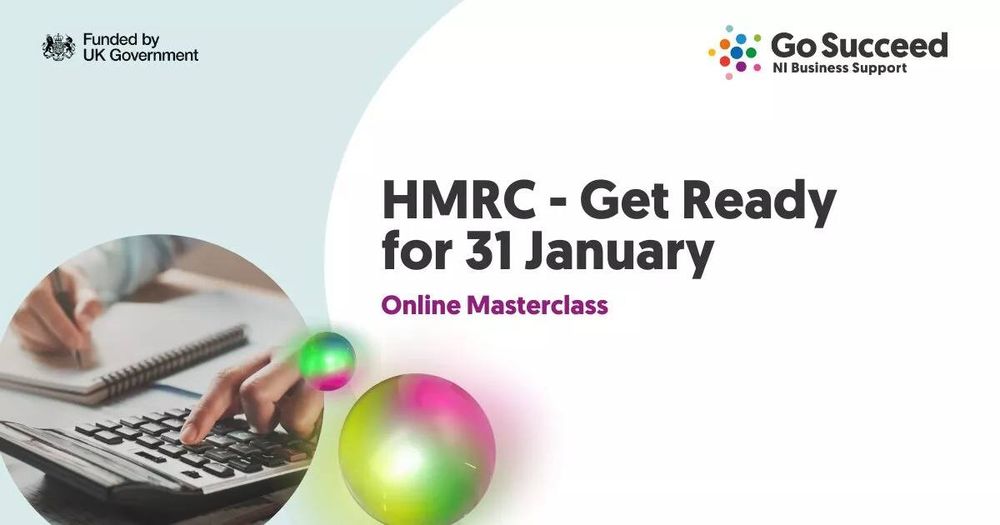 A person types on a keyboard and writes in a notebook next to text promoting an HMRC online masterclass for 31 January, by Go Succeed NI Business Support.
