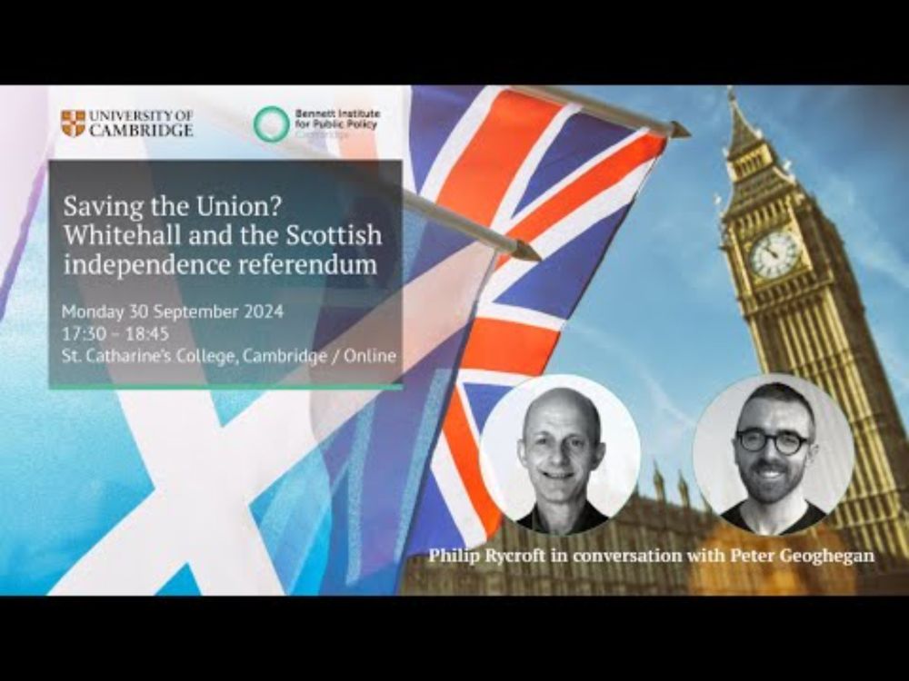 Saving the Union? Philip Rycroft on Whitehall and the Scottish independence referendum