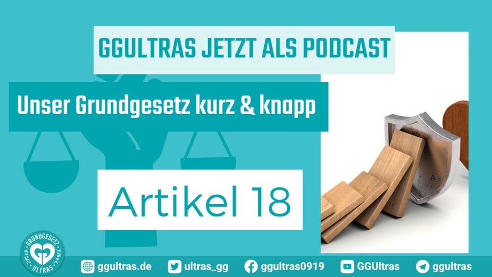 Grundgesetz- Artikel 18 kurz & knapp | GGUltras