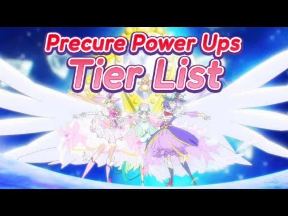 Precure Power Up Tier List