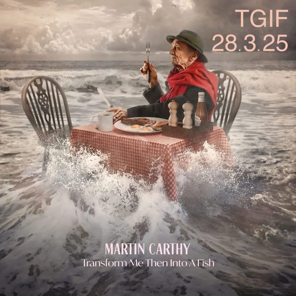 Martin Carthy’s new album cover. It’s a digital painting of Martin sitting at a diner table with a plate of breakfast, wearing a red scarf and black hat. The table is floating in the middle of a turbulent ocean. He is smiling. 