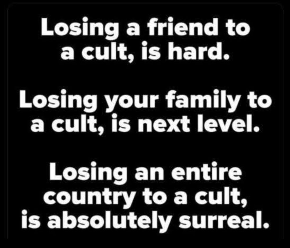Losing a friend to a cult is hard. Losing your family to a cult is next level. Losing an entire country to a cult is absolutely surreal.