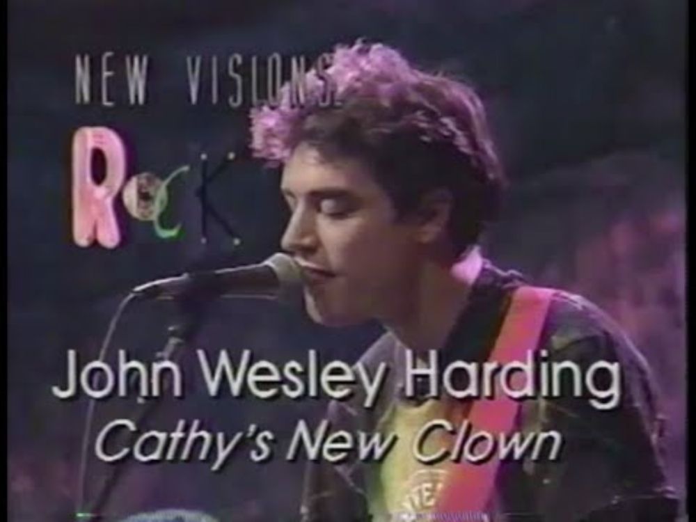 John Wesley Harding: CATHY'S NEW CLOWN & SCARED OF GUNS on New Visions Rock VH1 1990 w Nile Rodgers