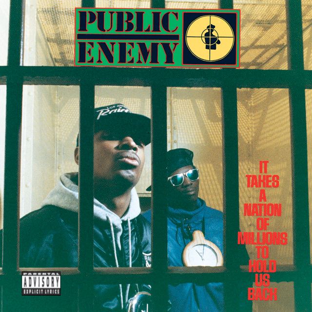 Album cover of Public Enemy's "It Takes a Nation of Millions to Hold Us Back"