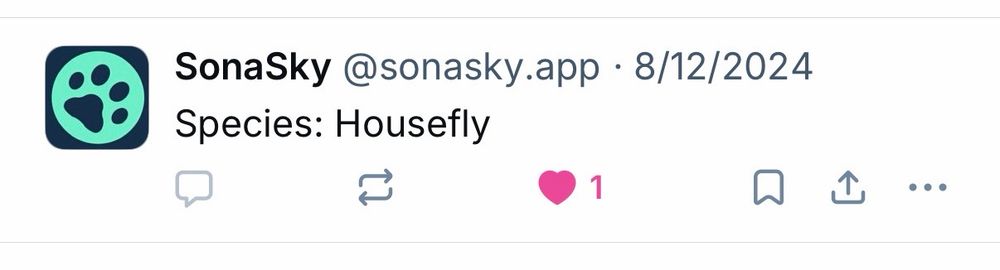 screenshot of a post by @sonasky.app: Species: Housefly. it’s a post to like to add your sona species. this post for Housefly has only one like and it’s Me