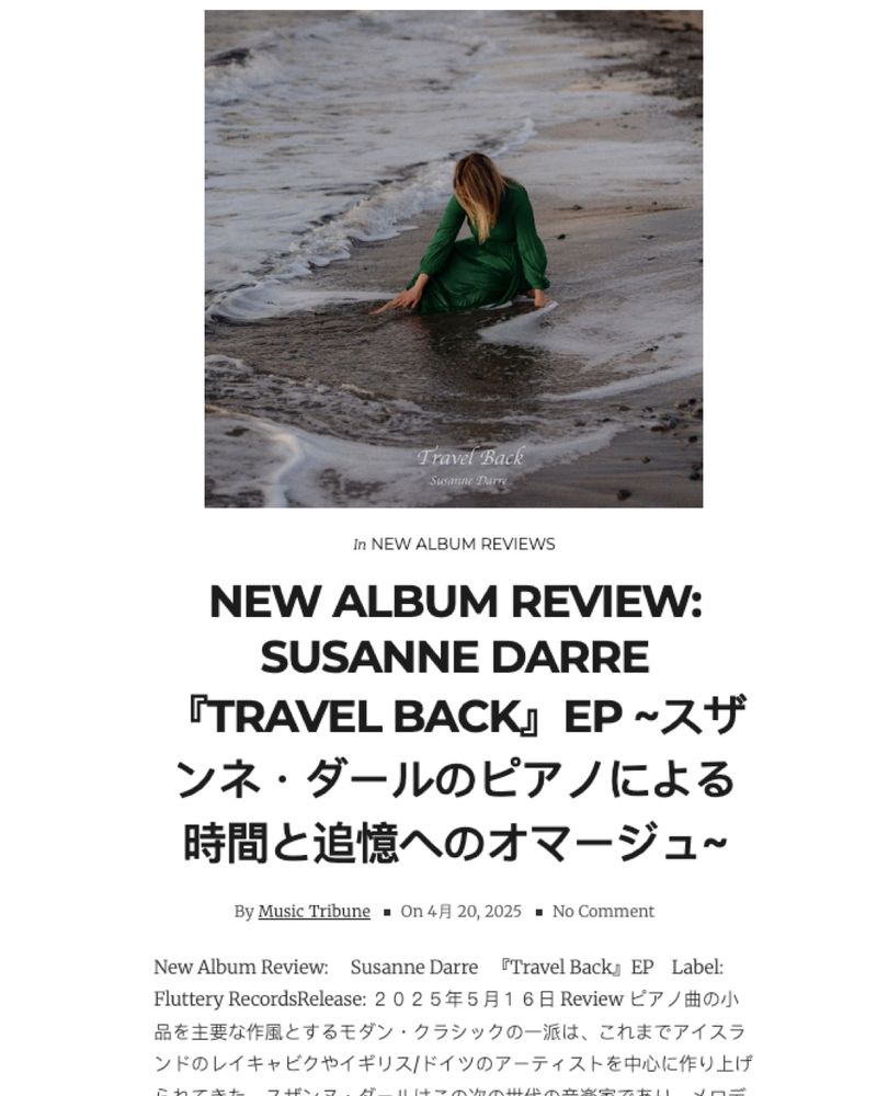 Modern classical music artist, pianist, composer Susanne Darre gets reviewed by Music Tribune Tokyo.