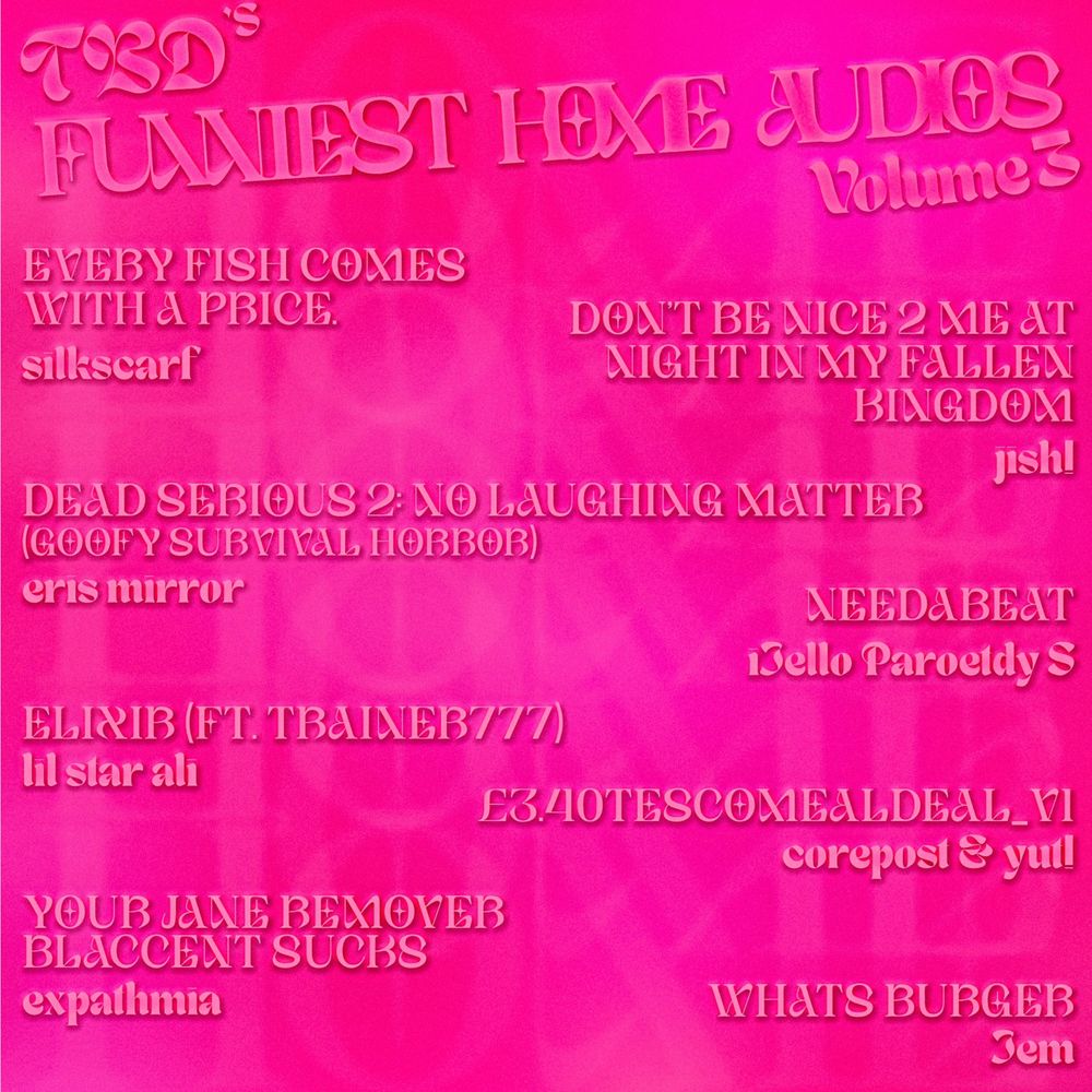 'TBD's FUNNIEST HOME AUDIOS Volume 3' Tracklist art created by @jishisonline.bsky.social