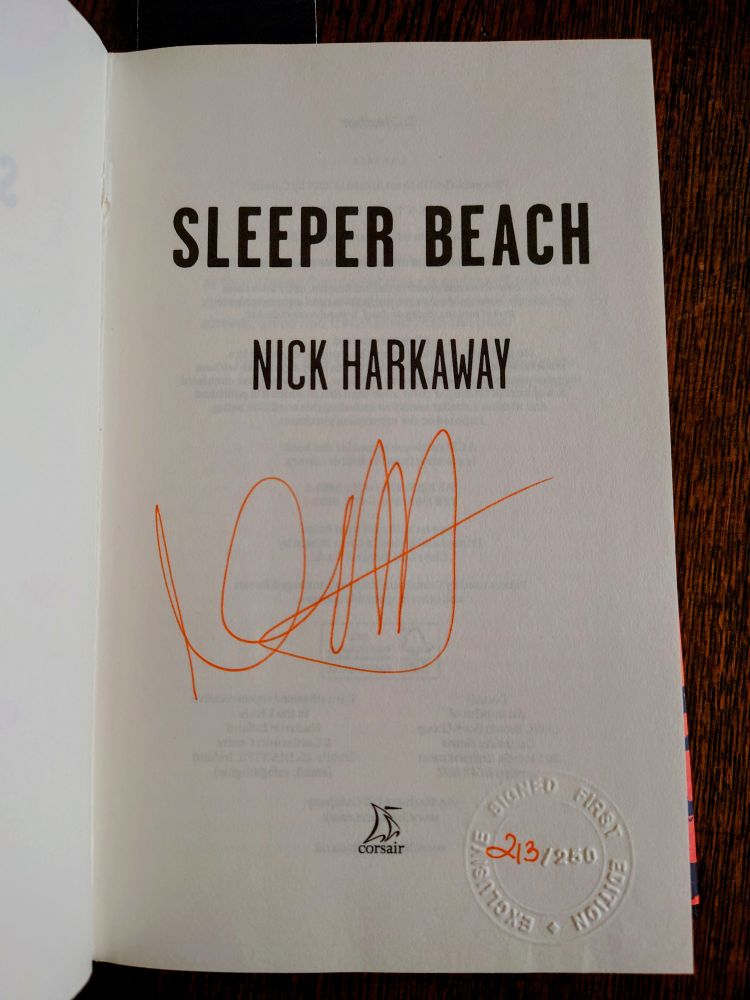 Inside front page of Sleeper Beach by Nick Harkaway signed by the author 