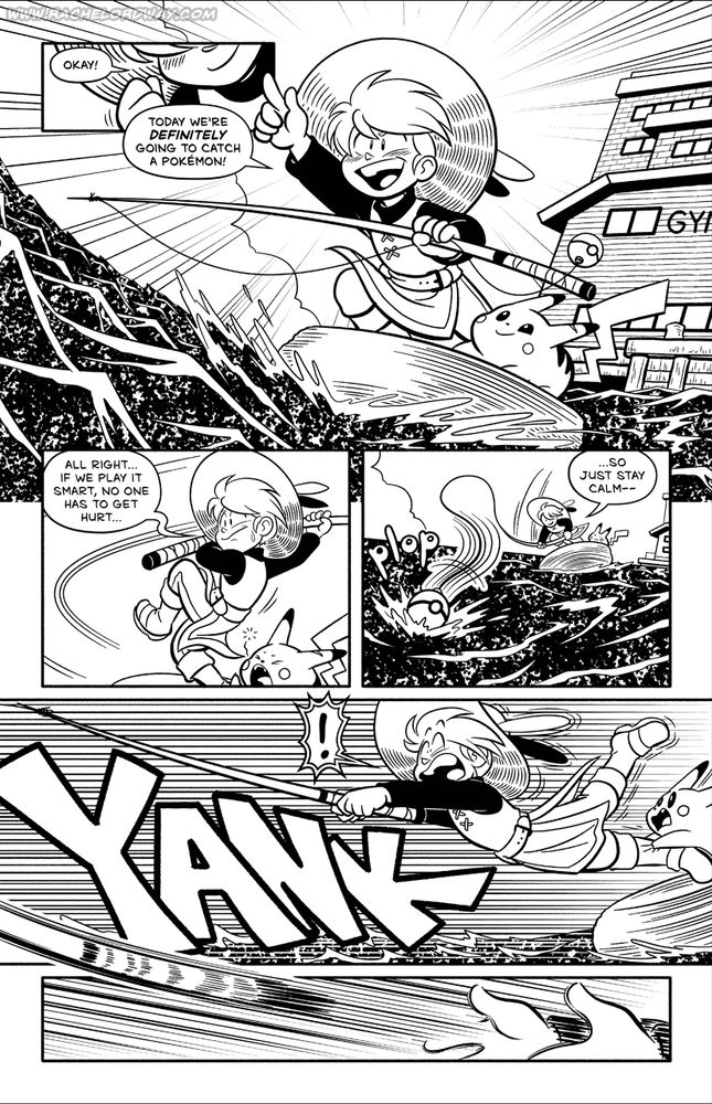 A black-and-white comic page. Yellow smiles, clenching their fist, then points dramatically in the air, declaring, "Okay! Today we're definitely going to catch a Pokémon!" They're "surfing" a life preserver across the ocean, out from Vermilion Harbor. Yellow's clutching a fishing rod and Pikachu crouches on the float beside them. Yellow rears back, preparing to cast the fishing rod, looking nervous. Yellow murmurs to themself, "All right...if we play it smart, no one has to get hurt...so just stay calm—" The lure at the end of the fishing rod, a Pokéball, splashes into the water. A moment later, Yellow is pulled halfway off the life preserver by a giant YANK on the fishing line. Pika pulls Yellow back, and the fishing rod flies out of Yellow's hands.