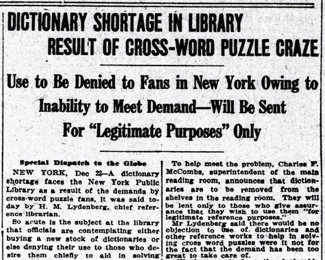 Newspaper headline: “Dictionary Shortage in Library Result of Cross-Word Puzzle Craze”