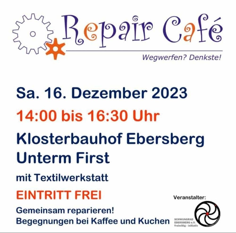 Einladung zum Repair-Café in Ebersberg am Samstag, dem 16.12.2023 von 14:00 Uhr bis 16:30 Uhr im Klosterbauhof „Unterm First“.