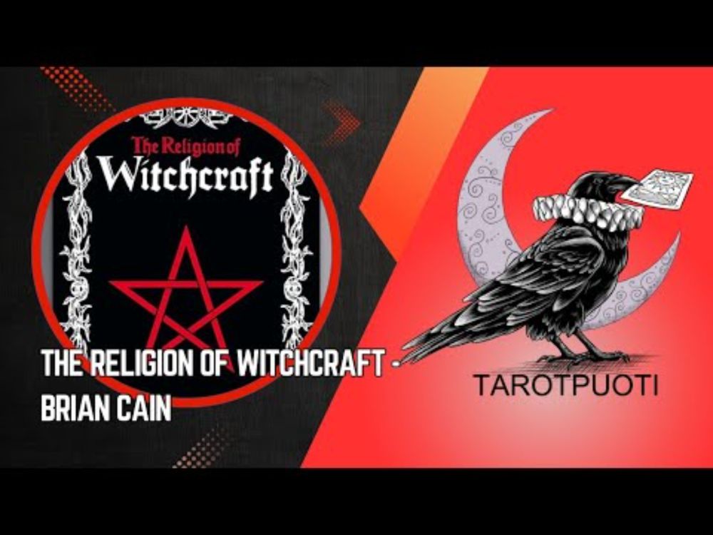 The Religion of Witchcraft - Brian Cain
