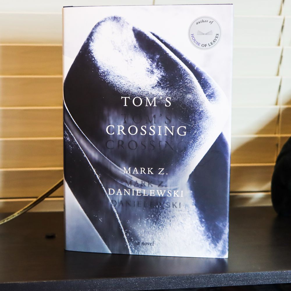 A copy of Tom’s Crossing by Mark Z. Danielewski 