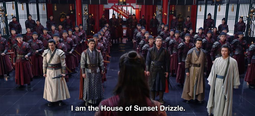 “I am the House of Sunset Drizzle”

Screenshot of a sect meeting in the House of Sunset Drizzle showing rows of wuxia style martial art dudes in fantasy hanfu. Viewer can only see the back of the leader’s head.