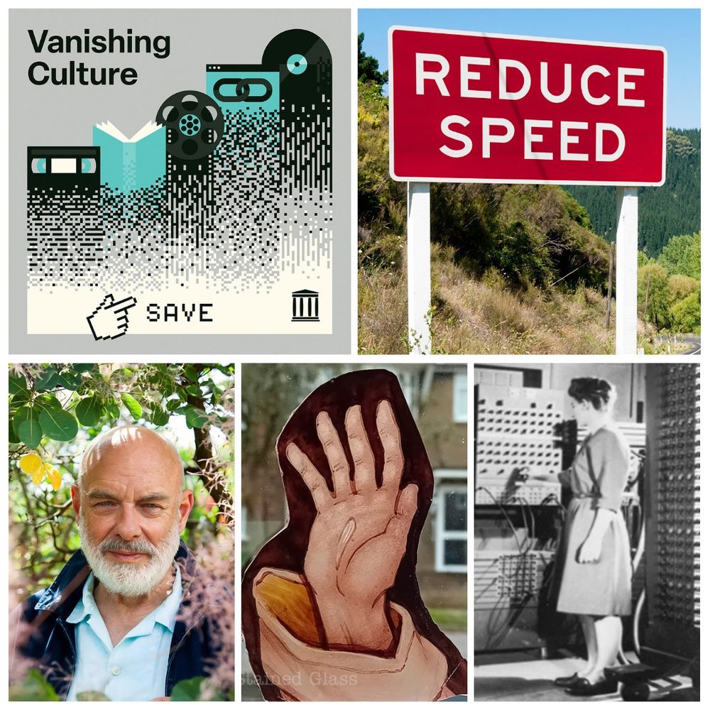 Images clockwise from top left: Graphic depicting different types of storage media under the text vanishing culture, a red road sign that reads reduce speed, a black and white photo of a woman in front of a large wall computer, a raised hand, a man with a beard looking out from foliage