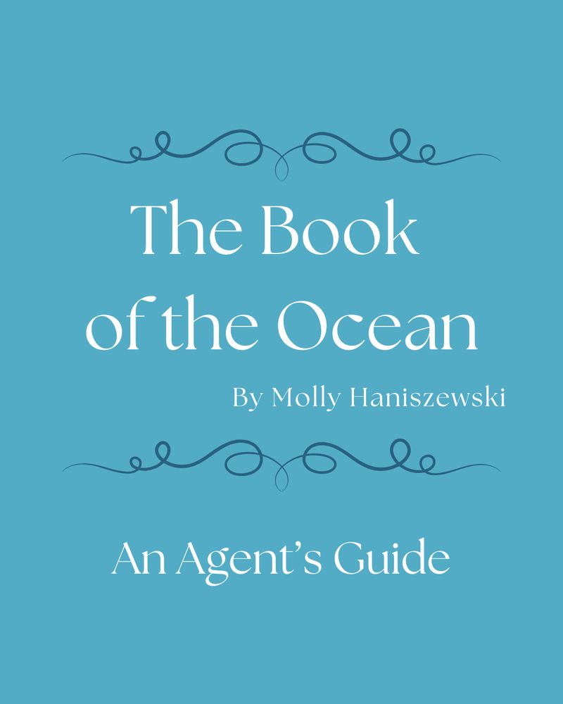The Book of the Ocean by Molly Haniszewski: An Agent's Guide