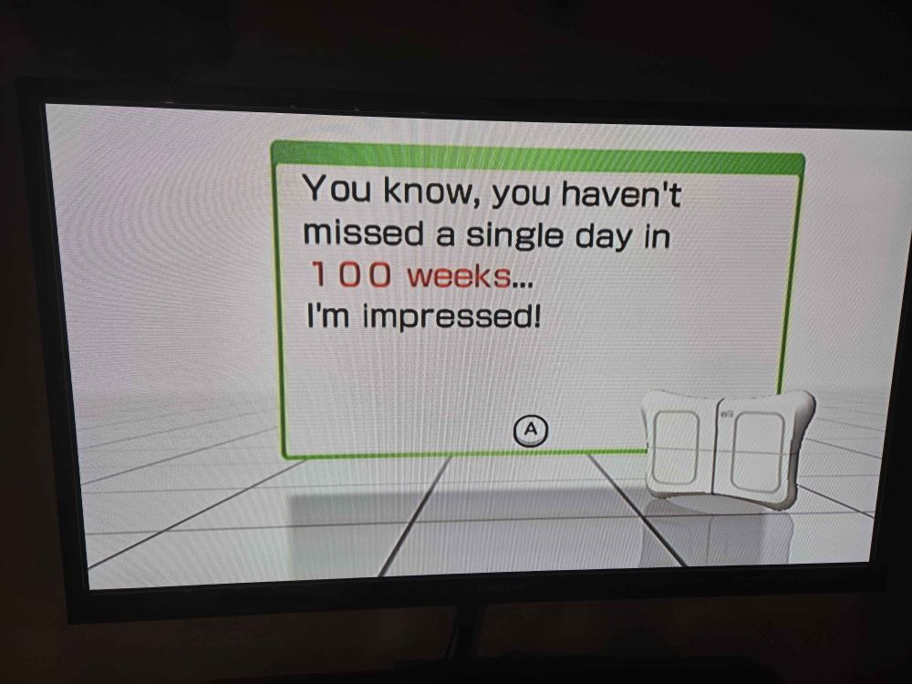 You know, you haven't
missed a single day in
100 weeks...
I'm impressed!


                      (A)