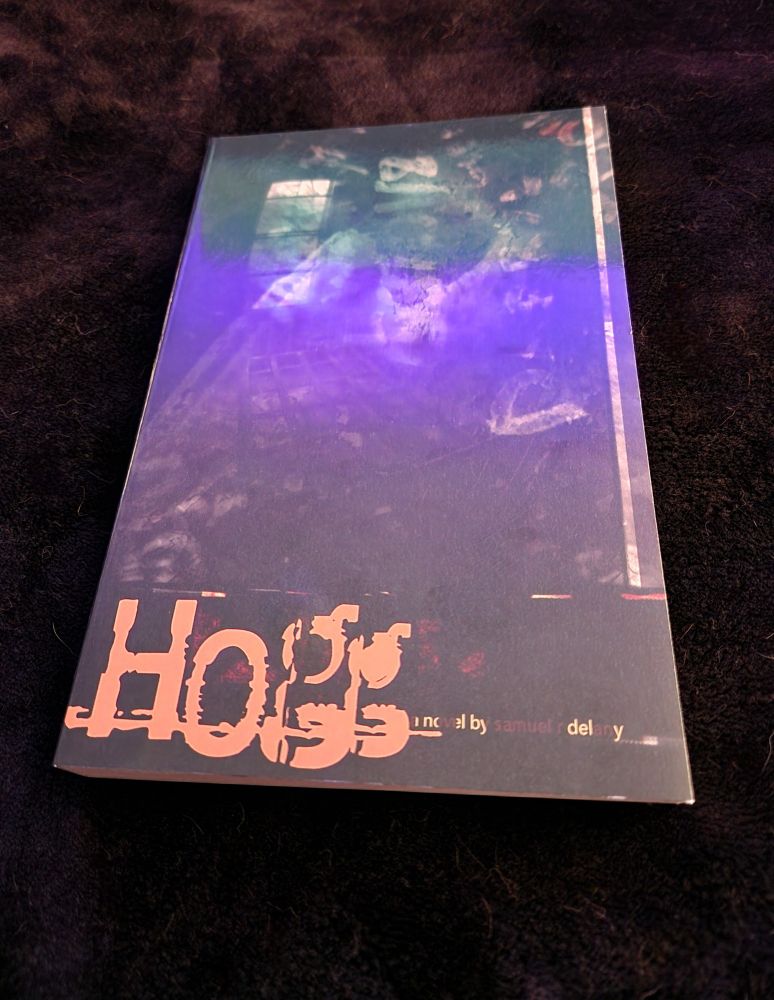 Hogg by Samuel R. Delany 