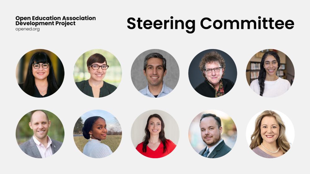 Pictures of the 10 Steering Committee members for the Open Education Association Development Project (OpenEd.org). 