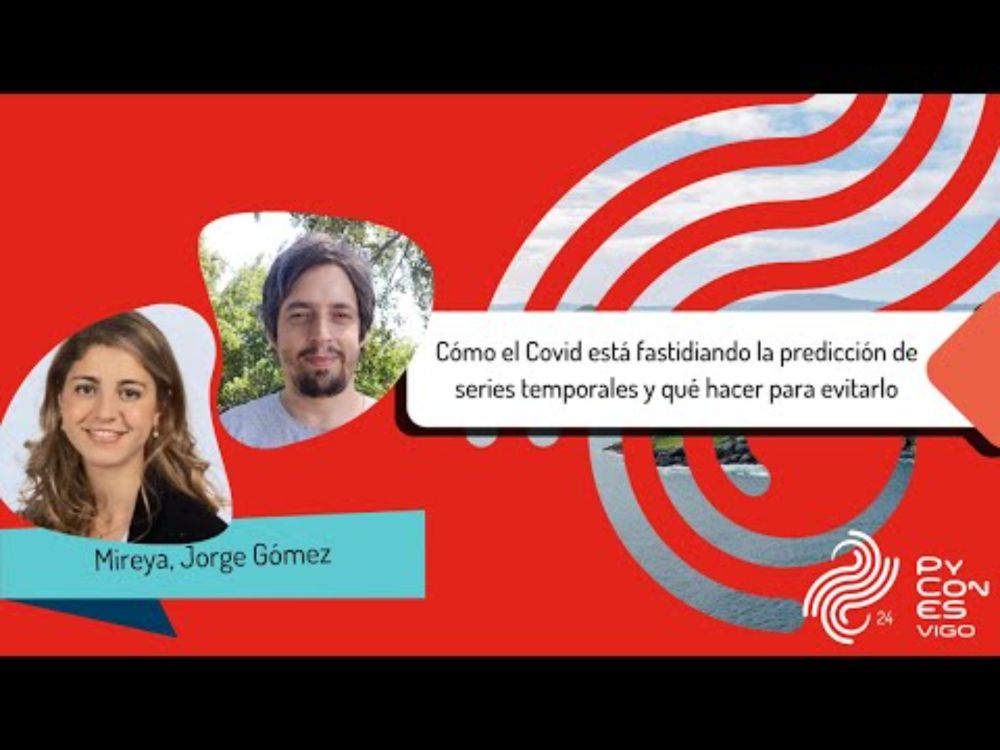 Jorge Raúl Gómez, Mireya - Cómo el Covid fastidia la predicción de series temporales y cómo evitarlo