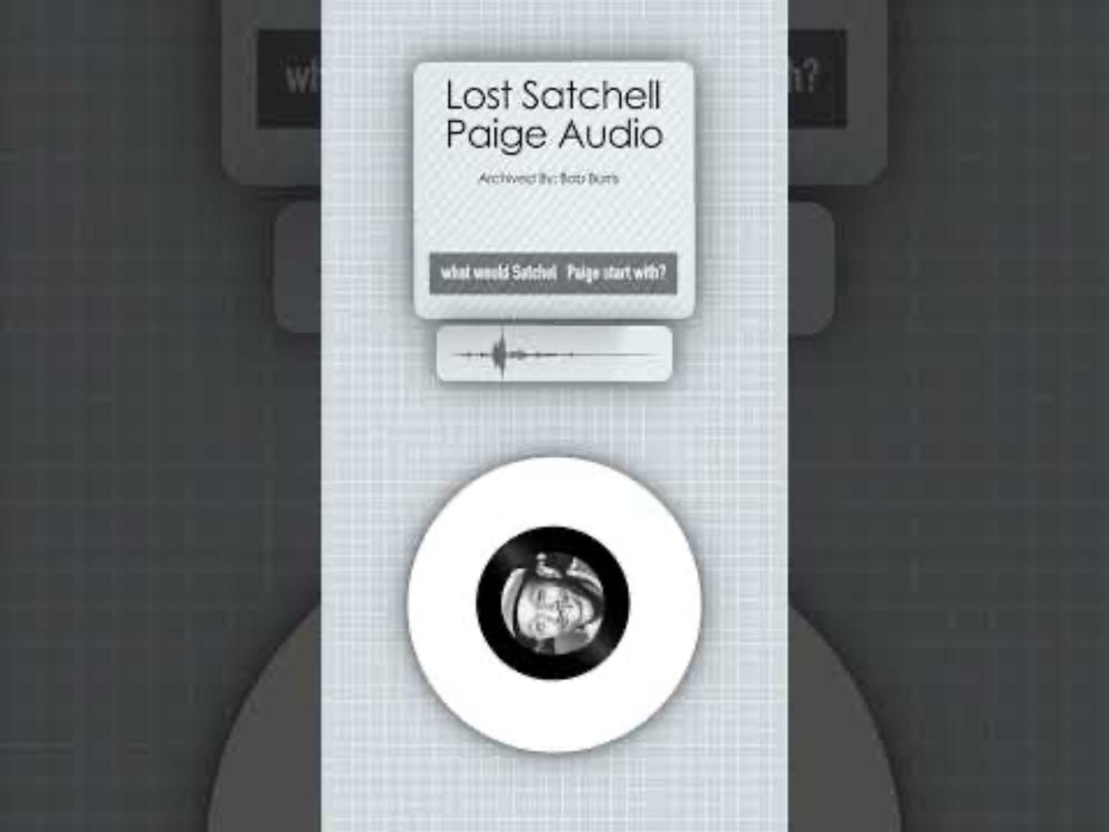 Lost Audio From Satchel Paige Calling A Baseball Game