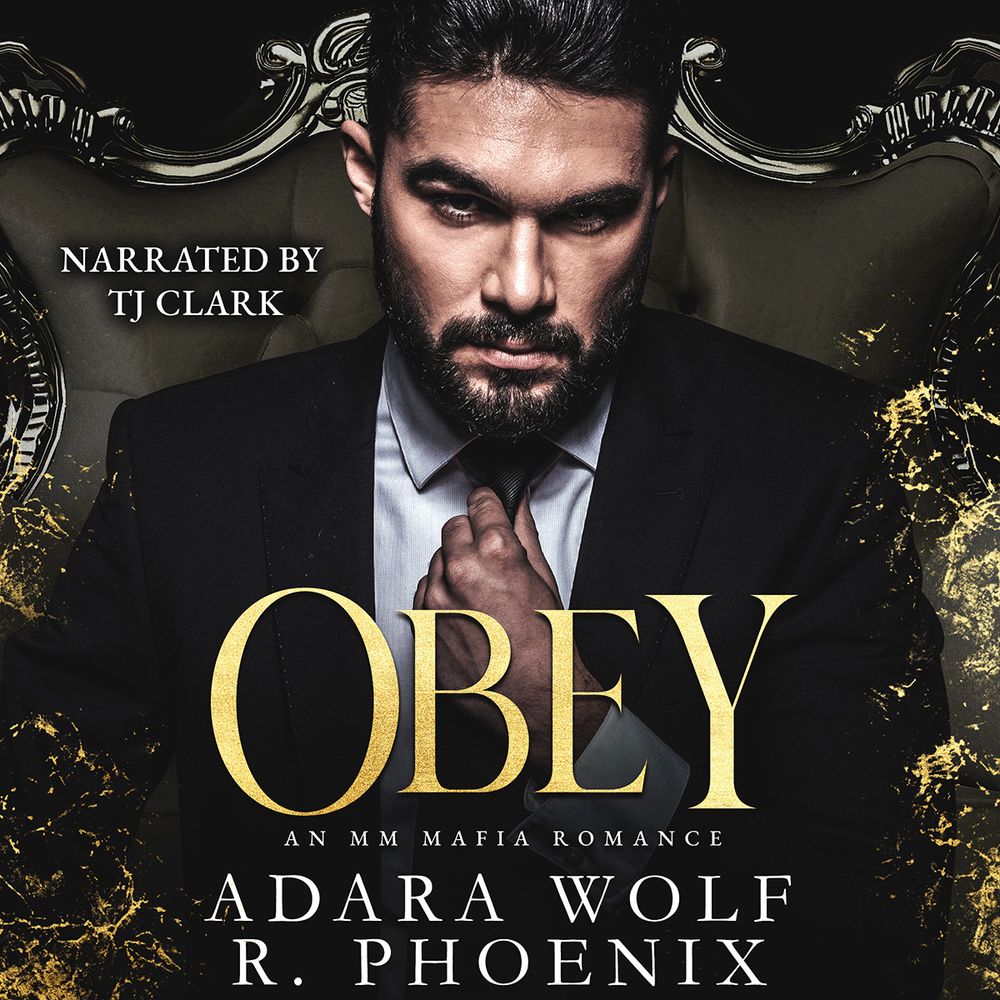 The cover of the audiobook Obey, an MM Mafia Romance, by Adara Wolf & R. Phoenix, narrated by TJ Clark. A bearded man in a suit looking menacingly at the viewer.