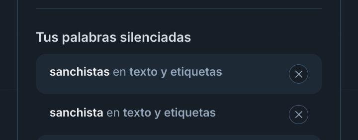El apartado de palabras silenciadas en la sección de moderación de la configuración de Bluesky muestra las palabras "sanchista" y "sanchistas", con un bloqueo permanente aplicado tanto a texto como a las etiquetas.
