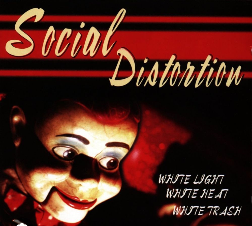 Album Cover: Social Distortion - White light, white heat, white trash