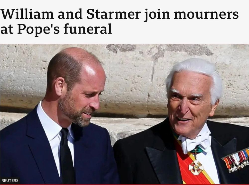 Prince William at the Pope’s funeral with a man who is clearly Frank Drebin. 