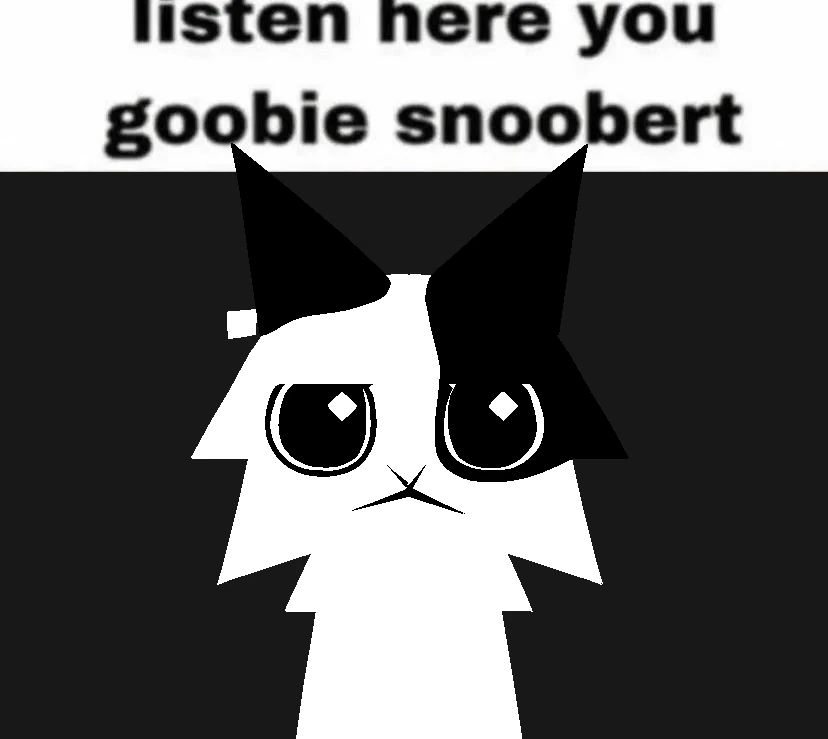 An image of Carr from the free indie video game project Garn47 against a black background. She is looking at the viewer unamused as black text against a white backdrop displays the words "listen here you goobie snoobert" above her head.