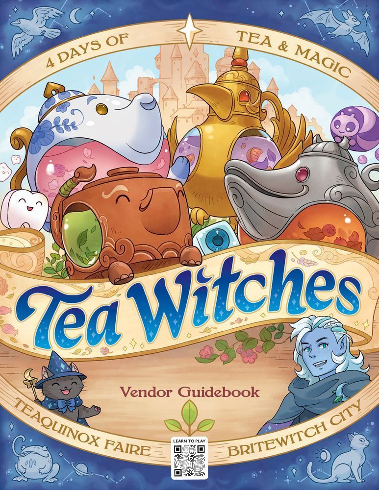 The cover art for the Tea Witches rulebook. The Tea Witches logo is in the center, with anthropomorphic teapots crowding around it. Text wraps around page that reads "4 days of tea and magic" "teaquinox faire" and "britewitch city"