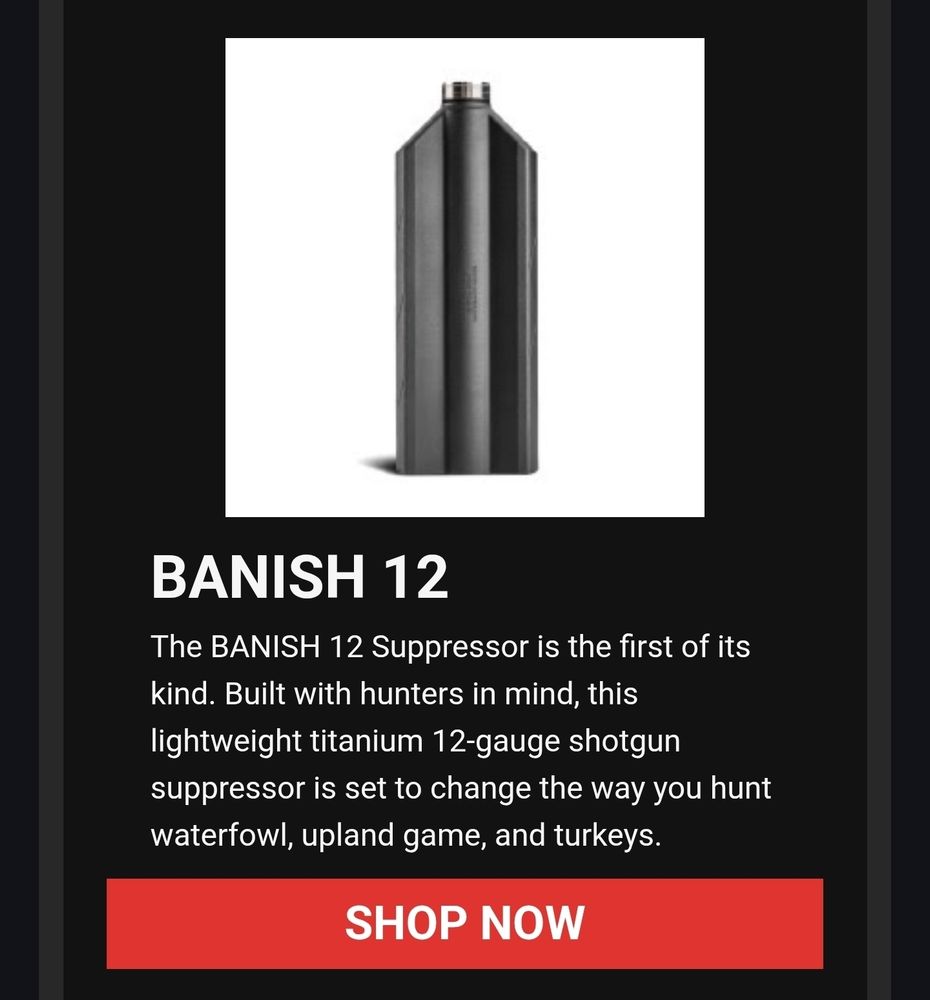 A Banish shotgun suppressor 