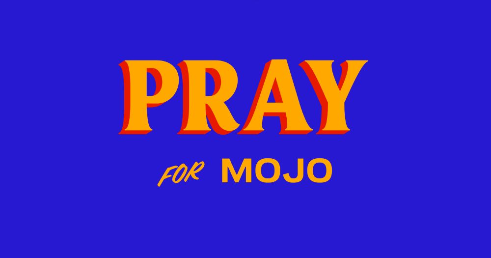 Pray for Mojo, done in Mamdani campaign font
