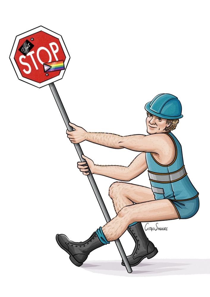 Stede Bonnet posing in a hard hat, a hi-vis vest, his boxer briefs, and work boots. He’s holding a stop sign with two stickers on it. One says “don’t” and the other is a progress Pride flag. If read from top to bottom the sign could be interpreted to say “don’t stop the gay”