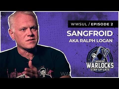 Episode 2: Ralph Logan aka Sangfroid