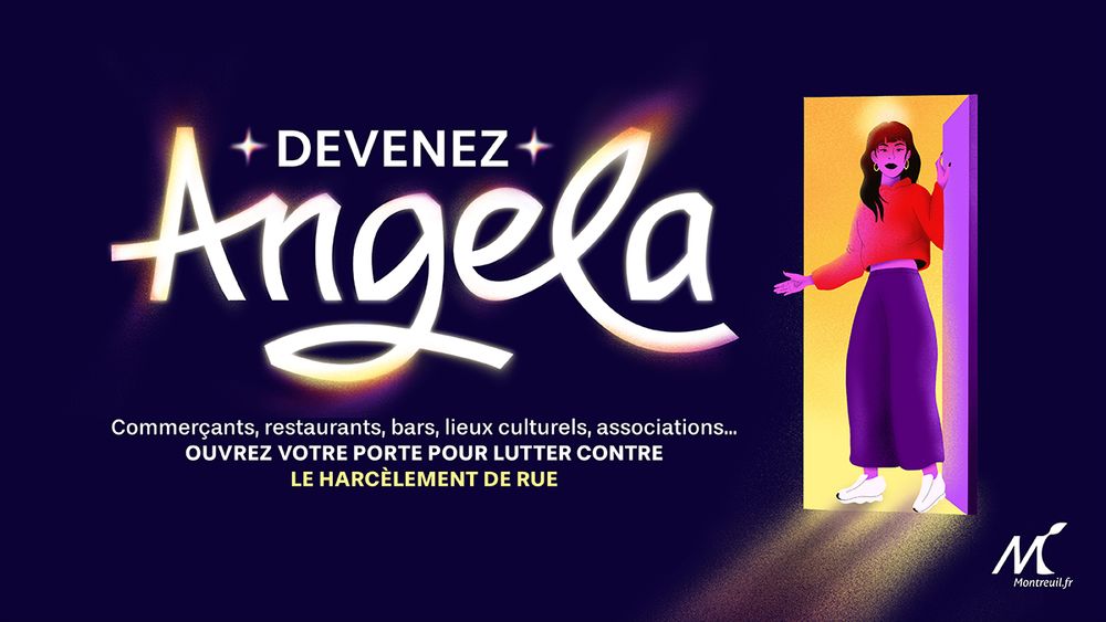 Devenez Angela : commerçants, restaurants, bars, lieux culturels, associations... Ouvrez votre porte pour lutter contre le harcèlement de rue.