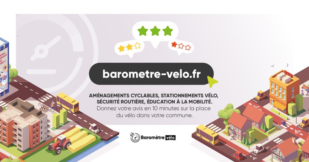 Aménagements cyclables, stationnements vélo, sécurité routière, éducation à la mobilité... Donnez votre avis en 10 minutes sur la place du vélo dans votre commune avec le baromètre vélo