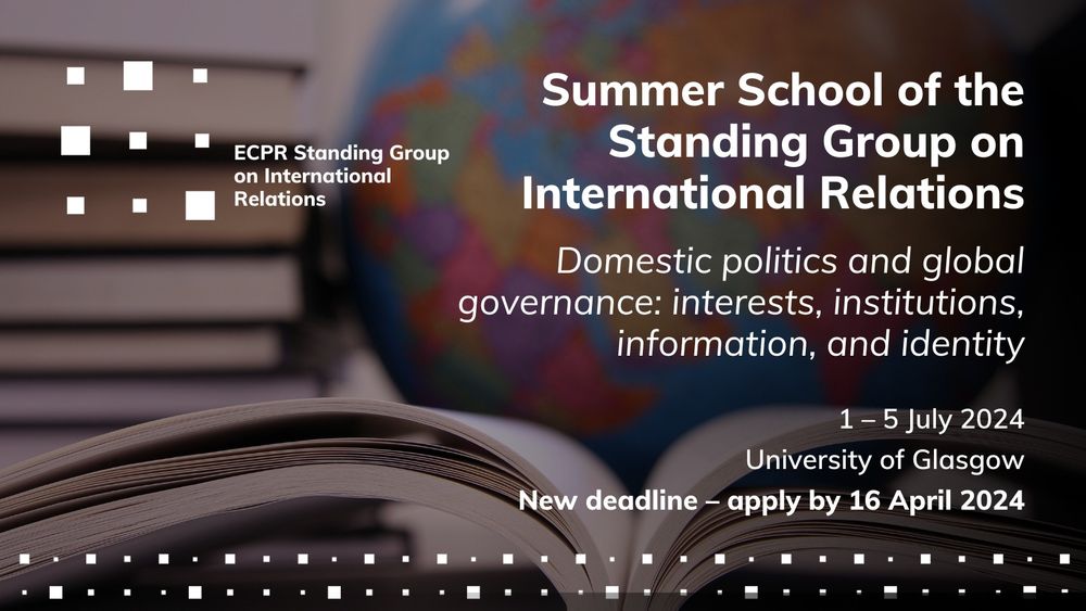 Application deadline extended for the Summer School of the ECPR Standing Group on International Relations