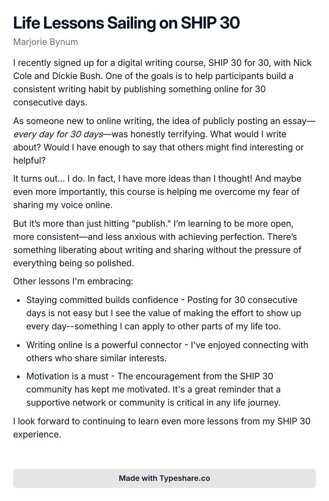 The screenshot essay titled 'Life Lessons Sailing on SHIP 30' discusses the author's experience in a digital writing course, SHIP 30 for 30, led by Nick Cole and Dickie Bush. The author expresses initial apprehension about posting essays online daily but discovers a wealth of ideas and gains confidence in sharing their voice. The piece emphasizes learning key lessons, including the importance of commitment, the power of online connections, and the role of community motivation. The author ultimately appreciates the liberating experience of writing without the pressure of perfection and looks forward to further lessons from the course.