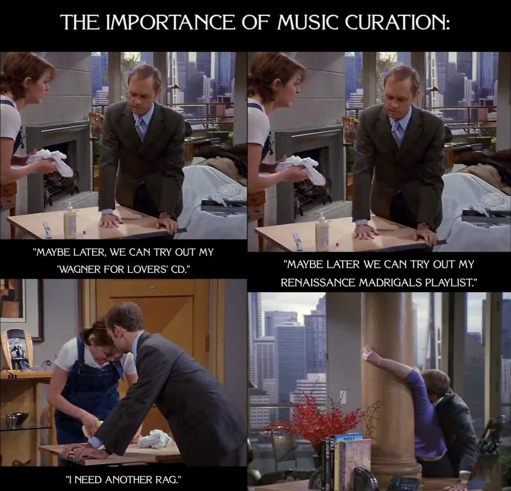 Am image that illustrates the benefits of music curation. Niles mentions two different music selections. One ends with Daphne's indifference, the other ends in triumph.