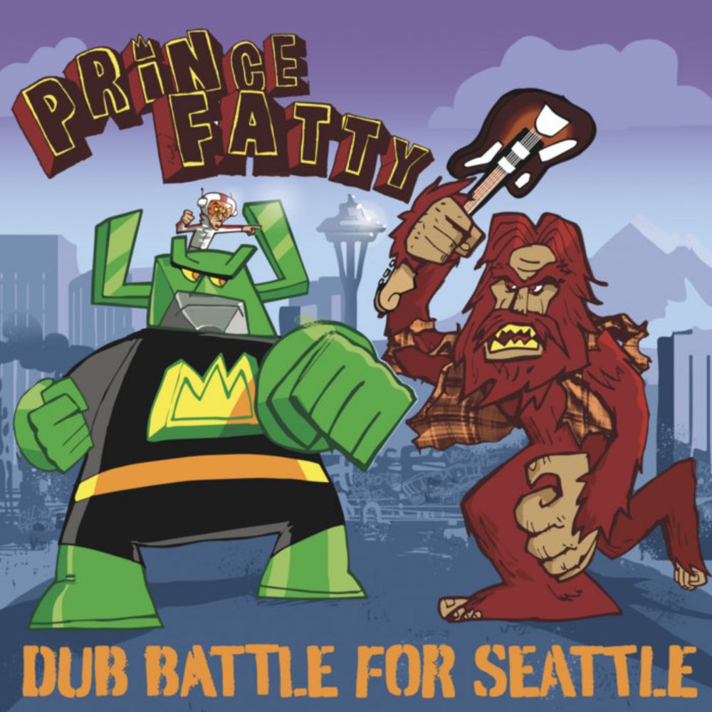 Dub Battle For Seattle, by Prince Fatty